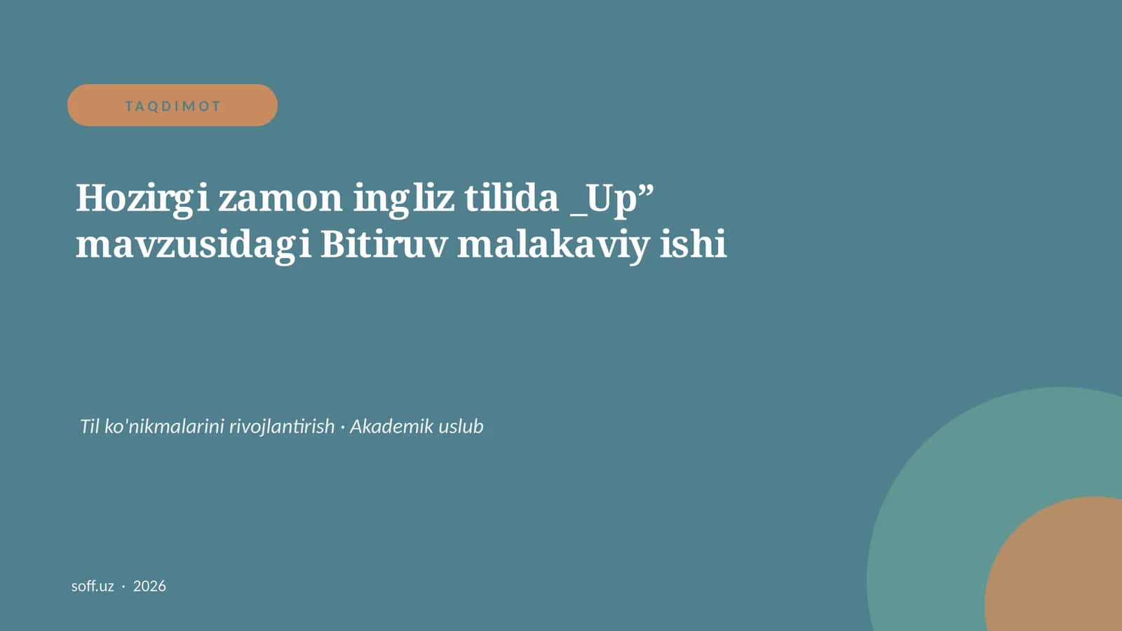 Hozirgi zamon ingliz tilida _Up” mavzusidagi Bitiruv malakaviy ishi 1