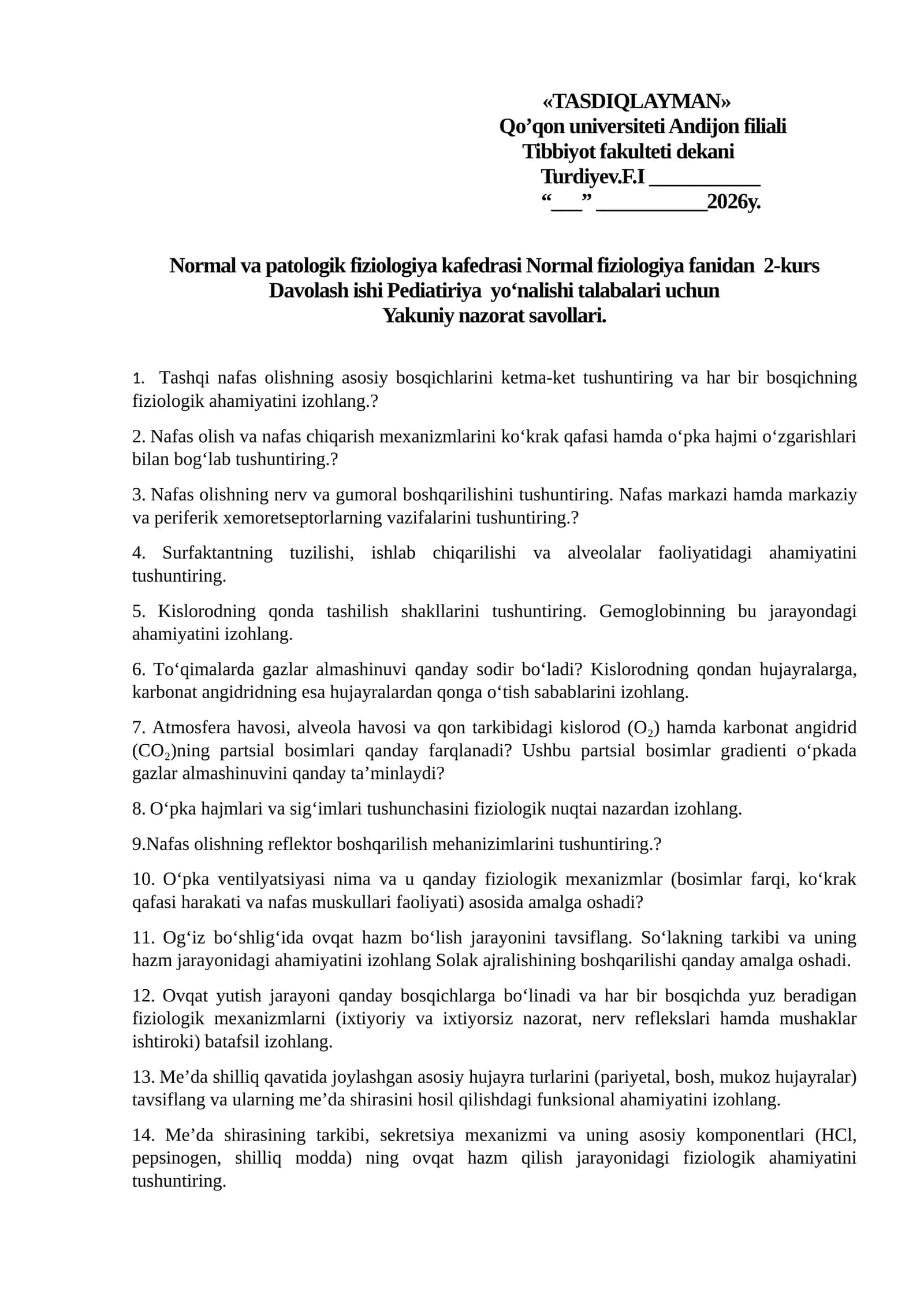 Qo'qon universiteti Andijon filiali Tibbiyot fakulteti dekani Turdiyev F.I "TASDIQLAYMAN" 2026 yil 1
