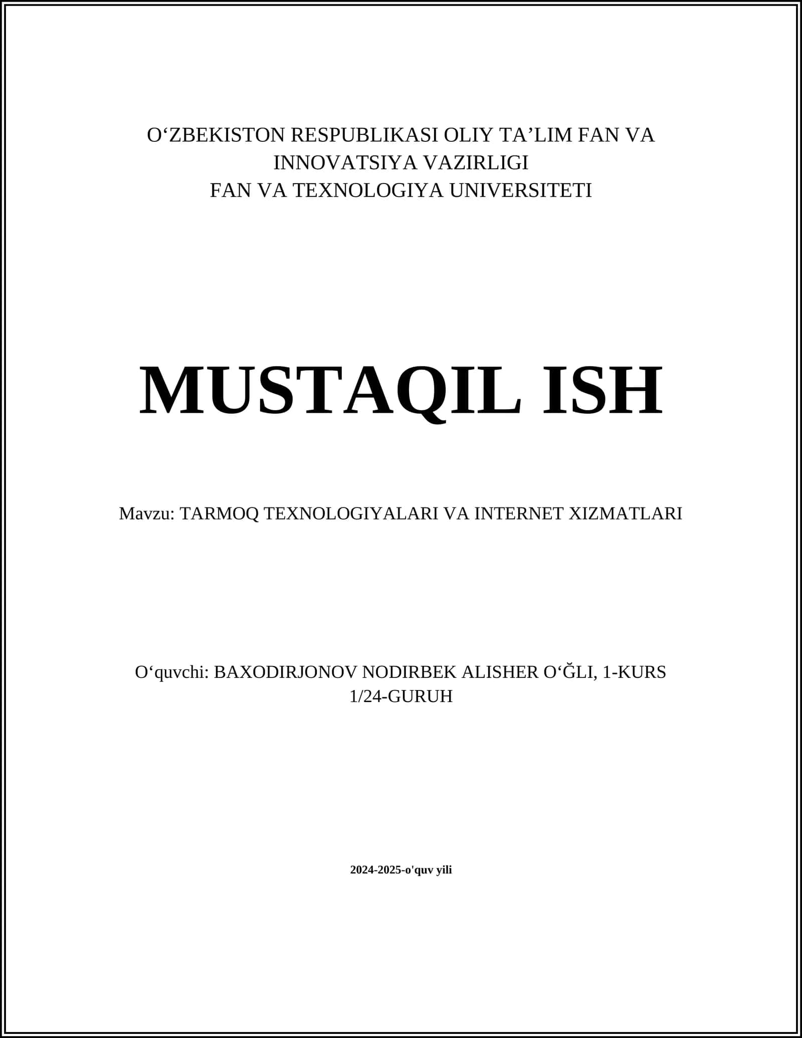 TARMOQ TEXNOLOGIYALARI VA INTERNET XIZMATLARI 1