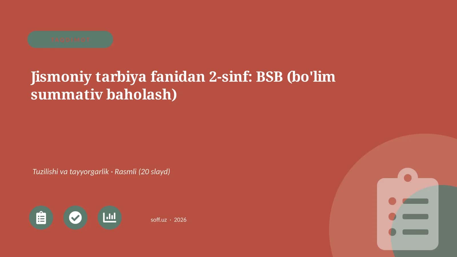Jismoniy tarbiya fanidan 2-sinf: BSB (bo'lim summativ baholash) 1