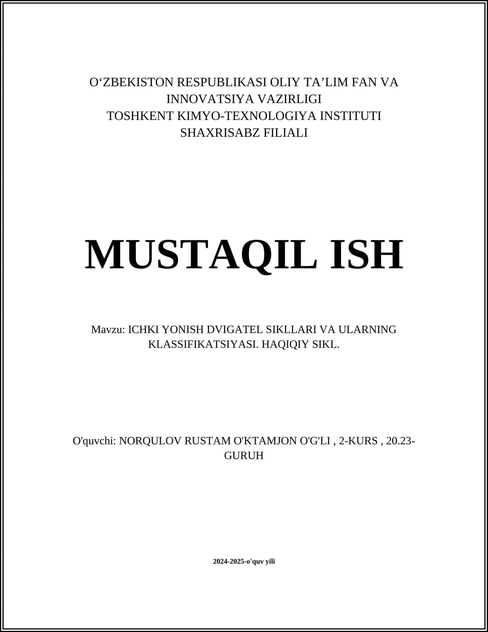 ICHKI YONISH DVIGATEL SIKLLARI VA ULARNING KLASSIFIKATSIYASI. HAQIQIY SIKL 1