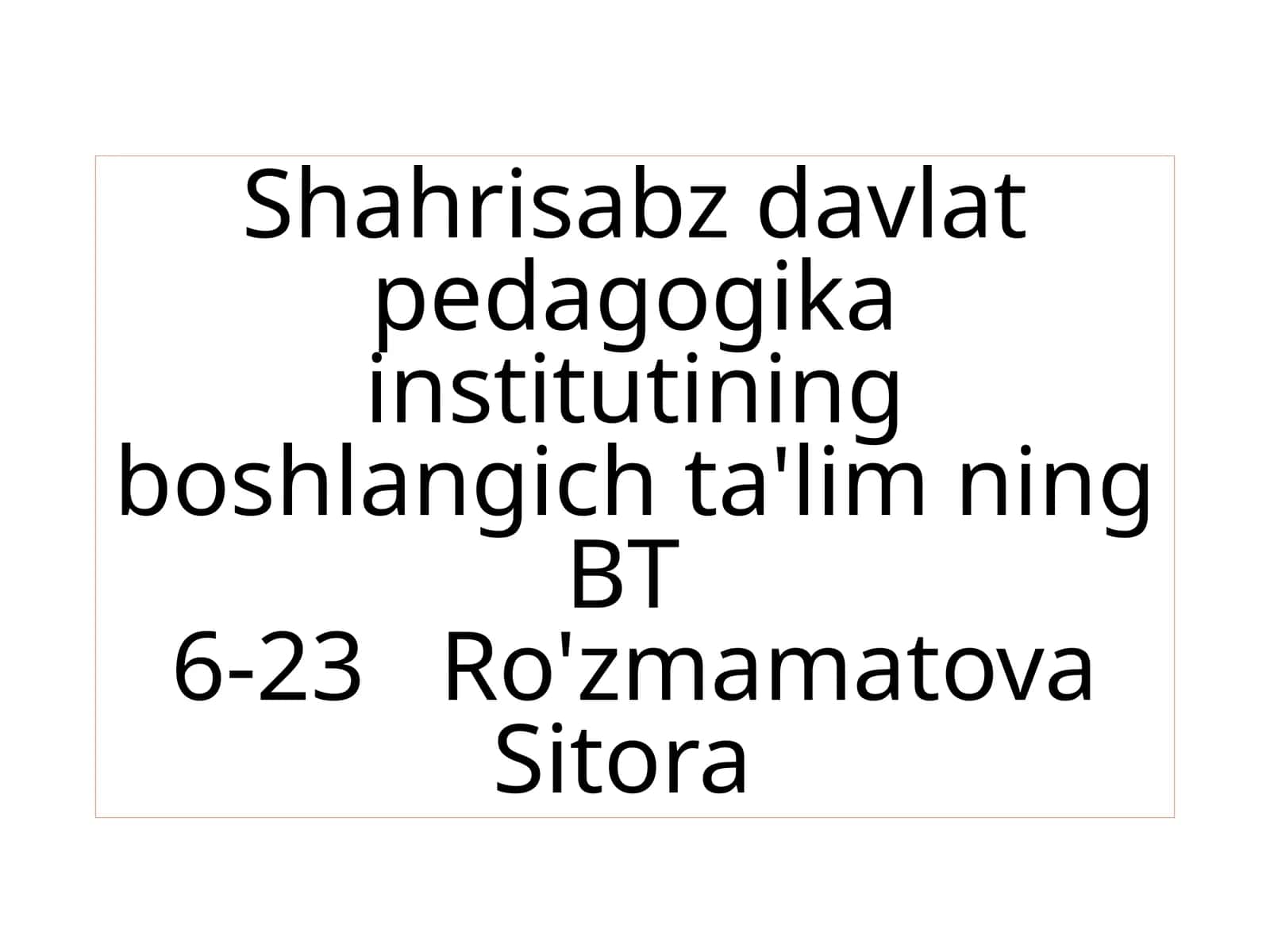 BT6-23 Ro'zmamatova Sitora - Milliy Tarbiya Konsepsiyasi 1