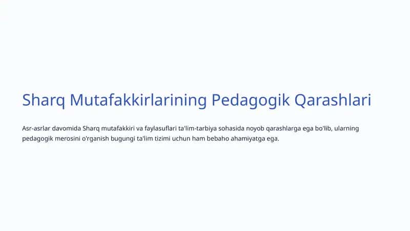 Sharq Mutafakkirlarining Pedagogik Qarashlari 1