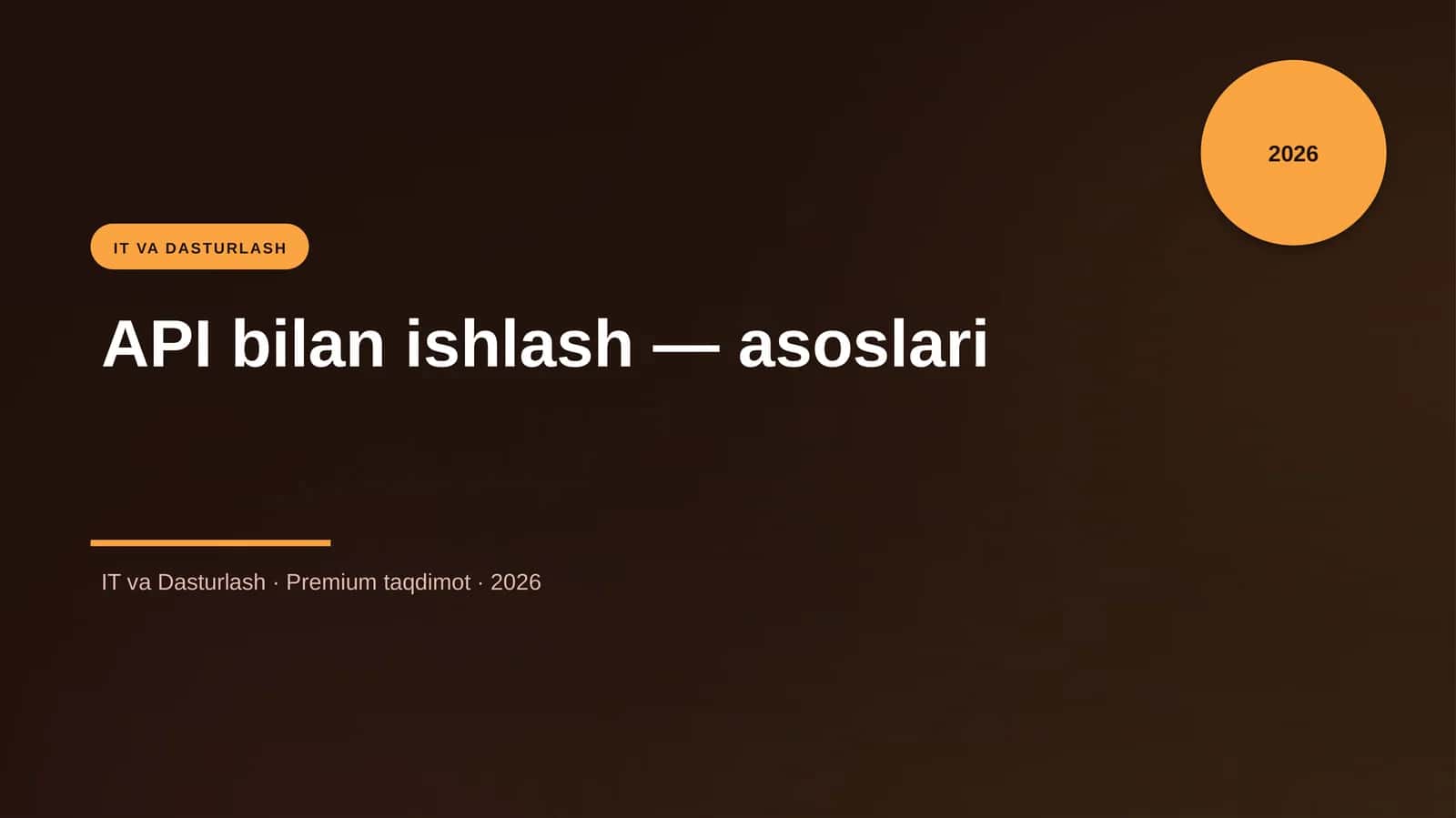API bilan ishlash — asoslari 1