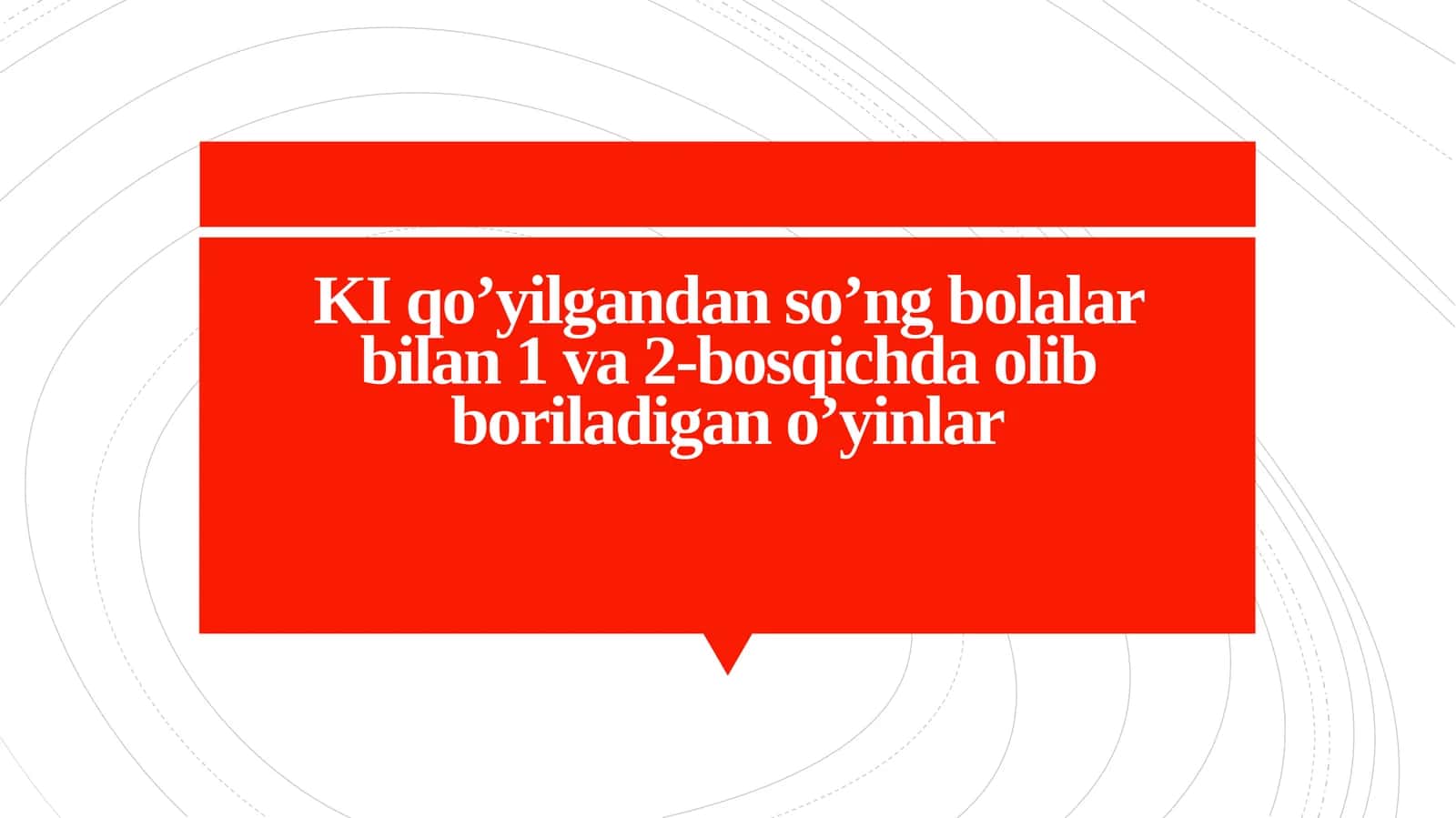 O‘yin “Halqachalar” 1