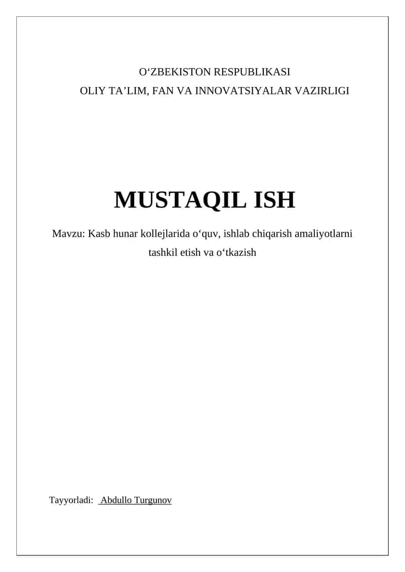 Kasb hunar kollejlarida oʻquv, ishlab chiqarish amaliyotlarni tashkil etish va oʻtkazish 1