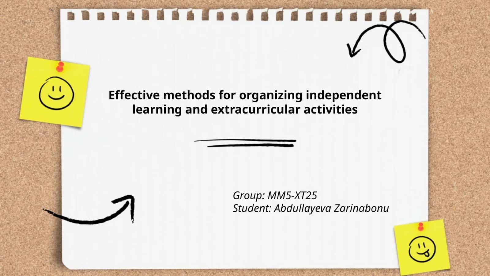 Effective methods for organizing independent learning and extracurricular activities 1