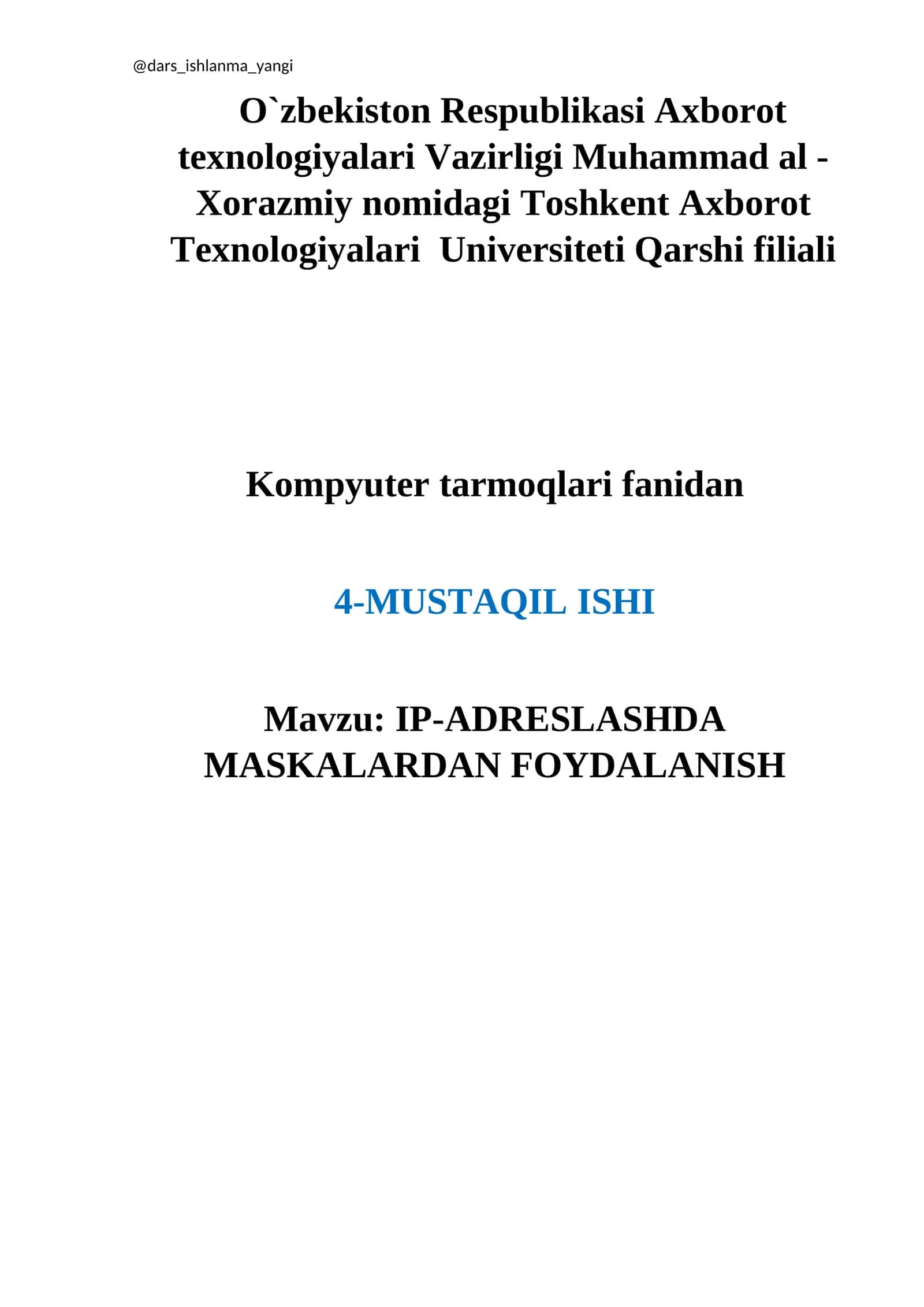 IP-ADRESLASHDA MASKALARDAN FOYDALANISH 1