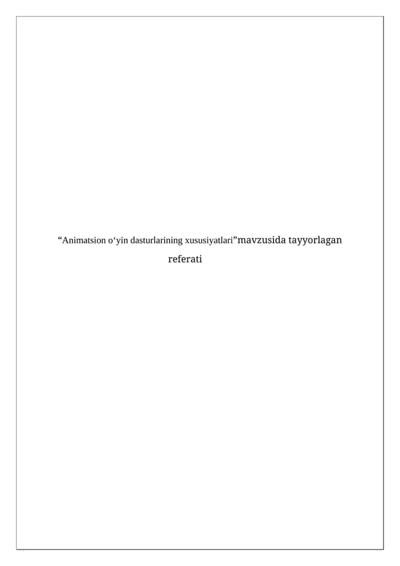 Animatsion o‘yin dasturlarining xususiyatlari 1