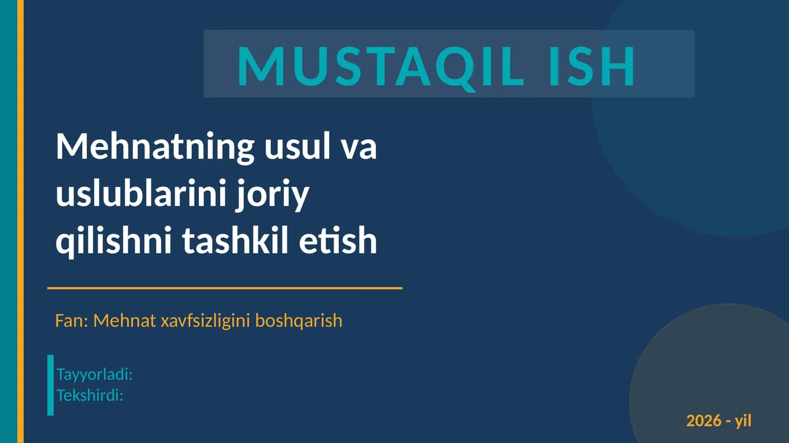 Mehnatning usul va uslublarini joriy etish 1