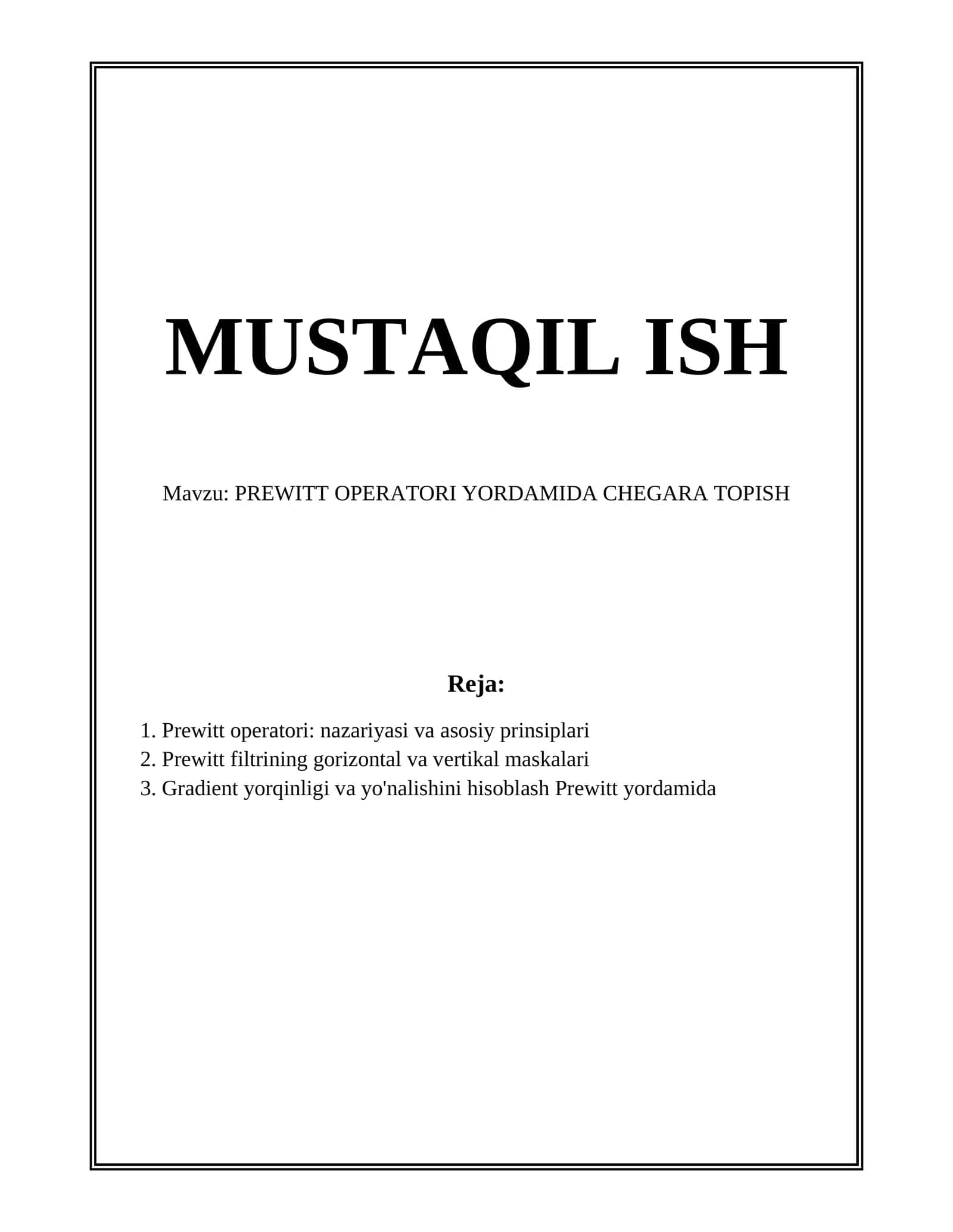 PREWITT OPERATORI YORDAMIDA CHEGARA TOPISH 1
