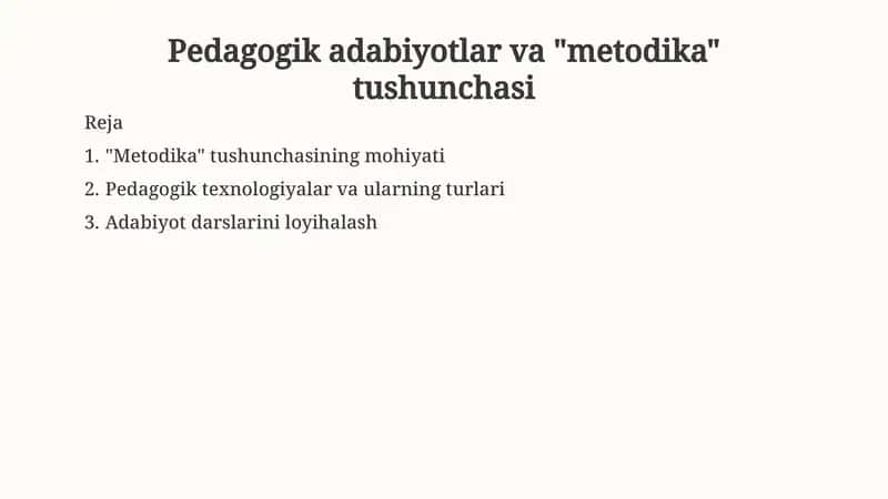 Pedagogikadabiyotlar va "metodika" tushunchasi 1