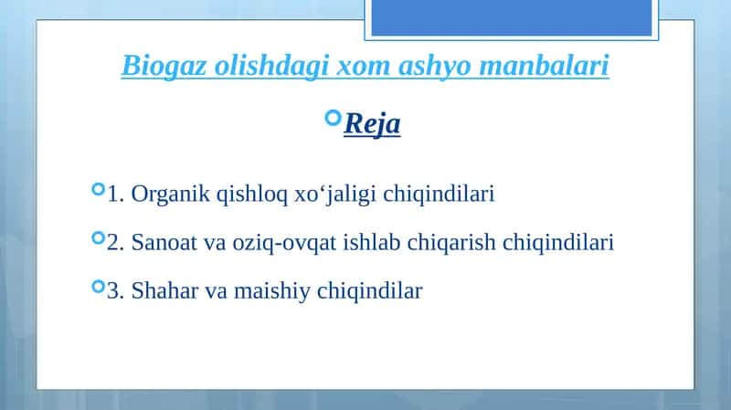 Biogaz olishdagi xom ashyomanbalari 1