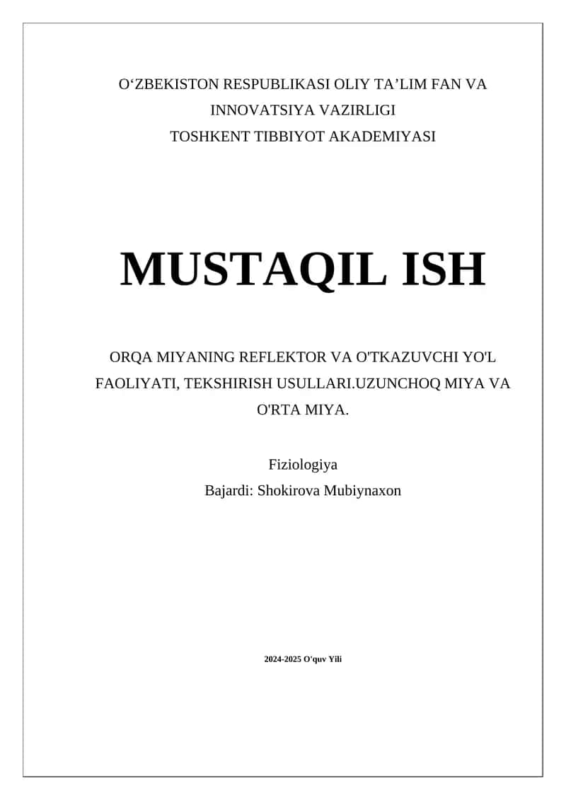 Orqa miyaning reflektor va o'tkazuvchi yo'l faoliyati 1