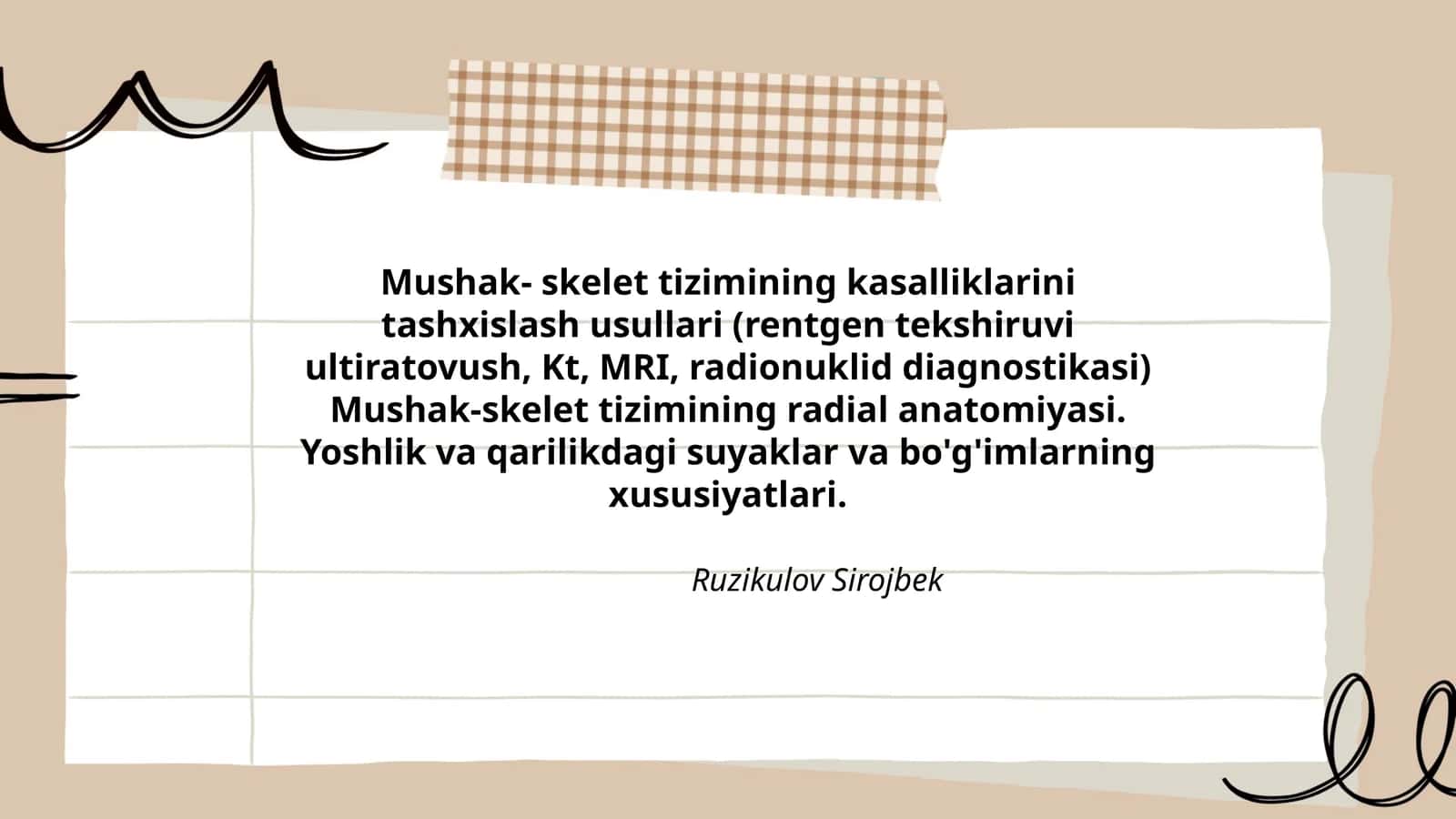 Mushak- skelet tizimining kasalliklarini tashxislash usullari 1