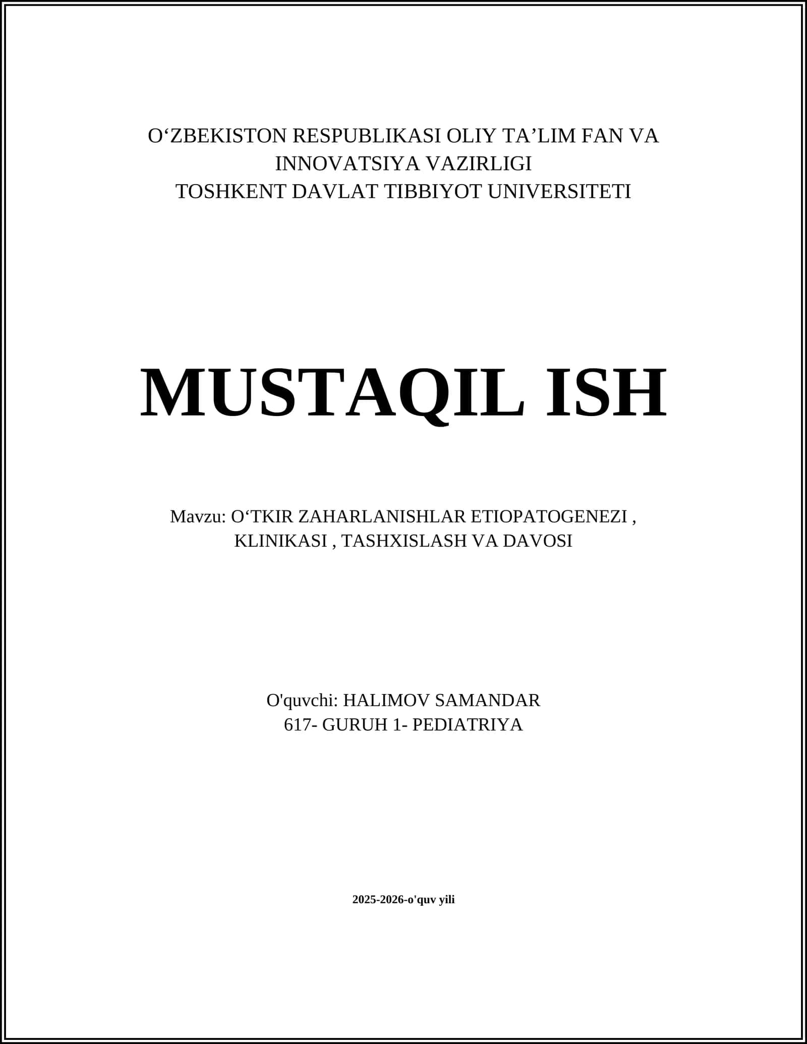 OʻTKIR ZAHARLANISHLAR ETIOPATOGENEZI, KLINIKASI, TASHXISLASH VA DAVOSI 1