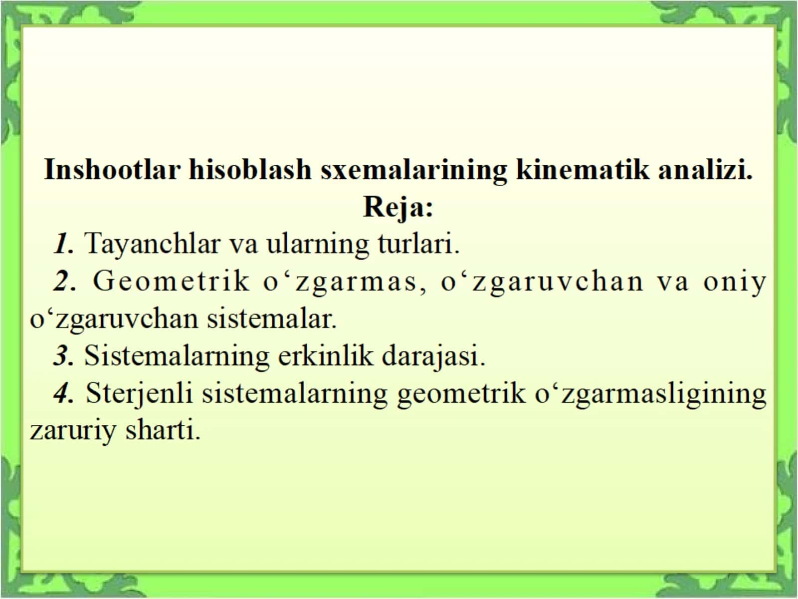 Inshootlar hisoblash sxemalarining kinematik analizi. 1