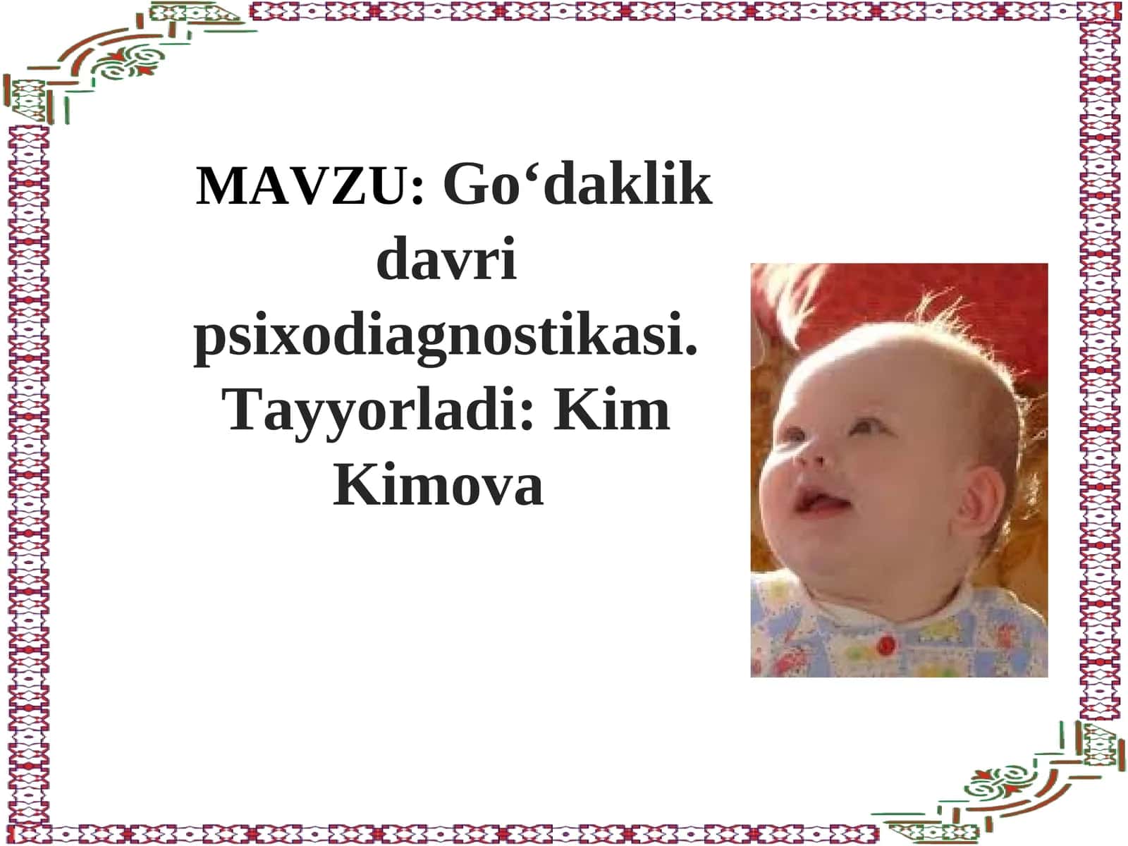 Go‘daklik davri psixodiagnostikasi 1