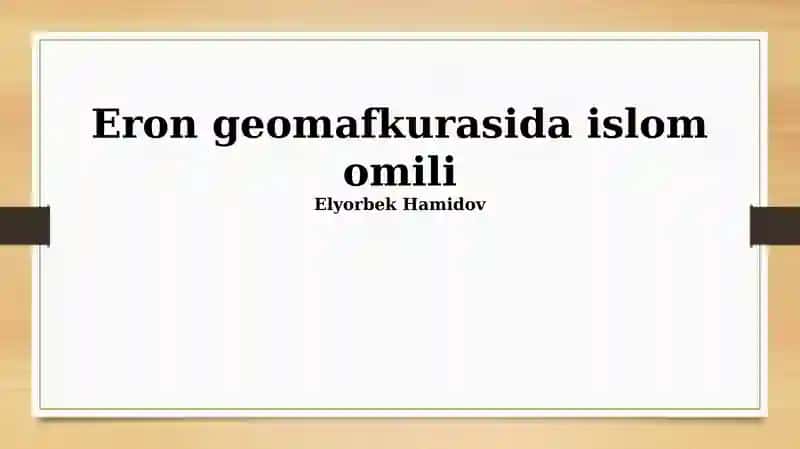 Eron geomafkurasida islom omili