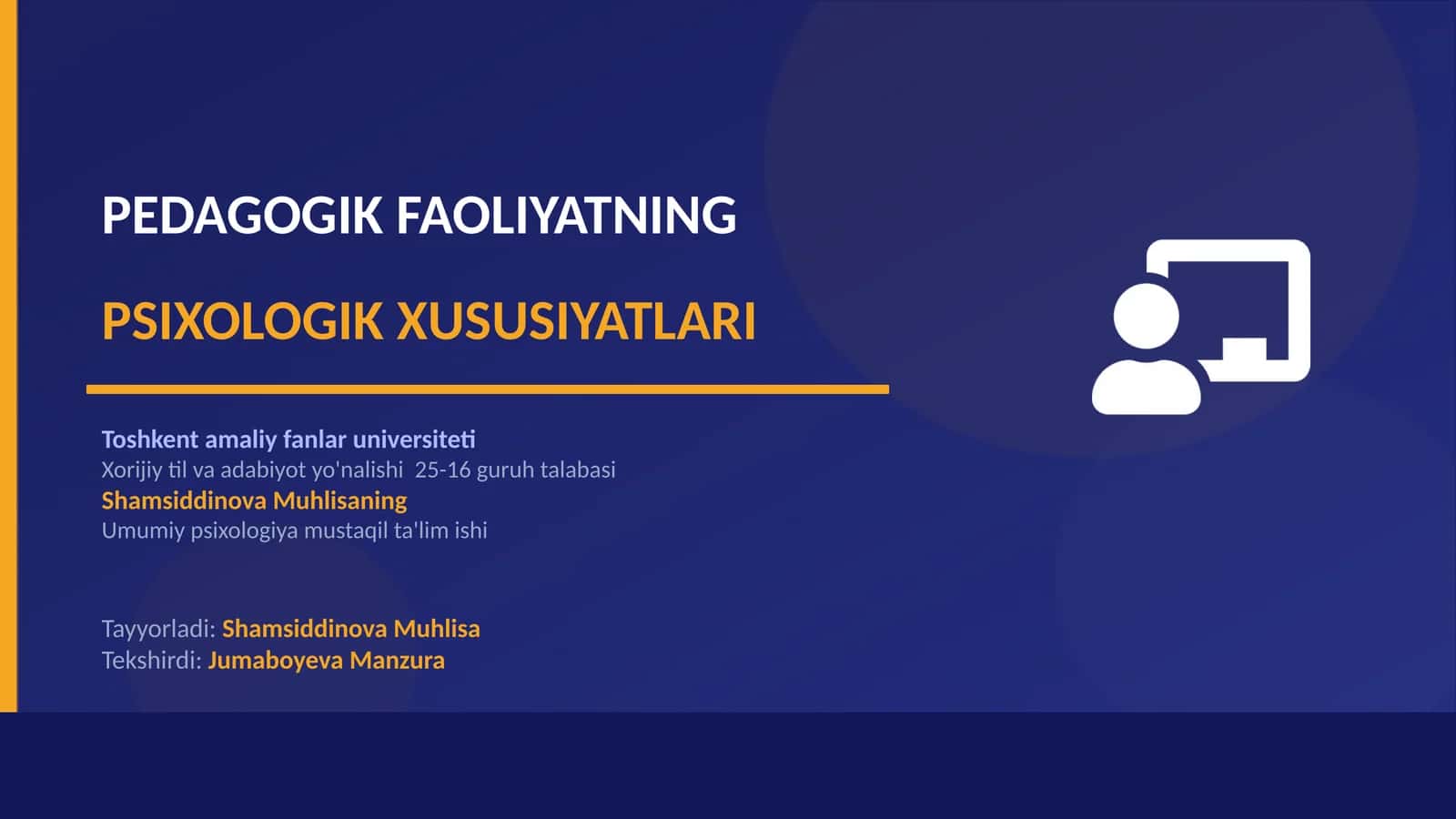 Psixologik Faoliyatning Psixologik Xususiyatlari 1