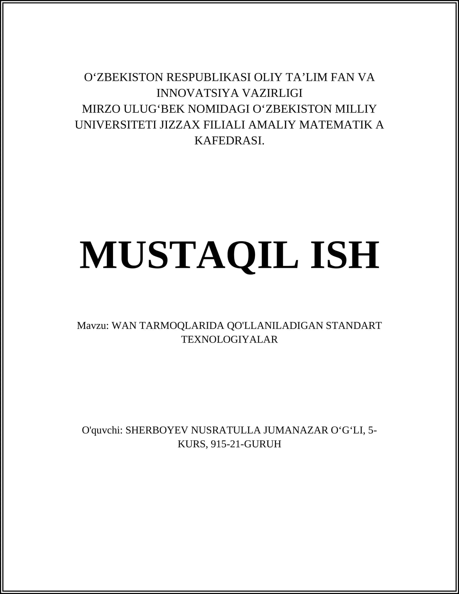 WAN TARMOQLARIDA QO'LLANILADIGAN STANDART TEXNOLOGIYALAR 1