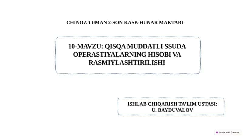 Qisqa muddatli ssuda operastiyalarning hisobi va rasmiylashtirilishi 1