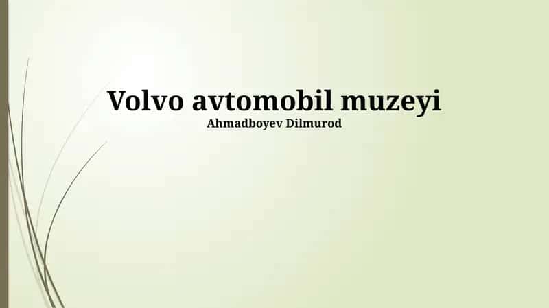 Volvo avtomobil muzeyi 1