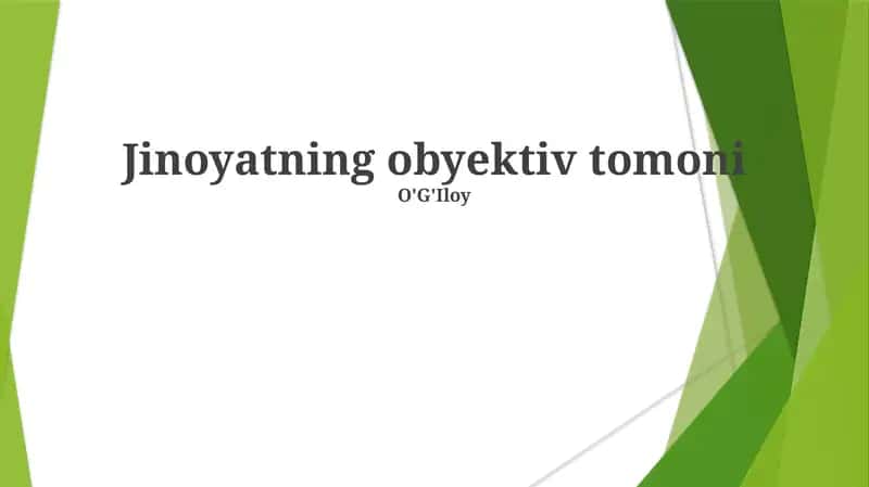 Jinoyatning obyektiv tomoni 1