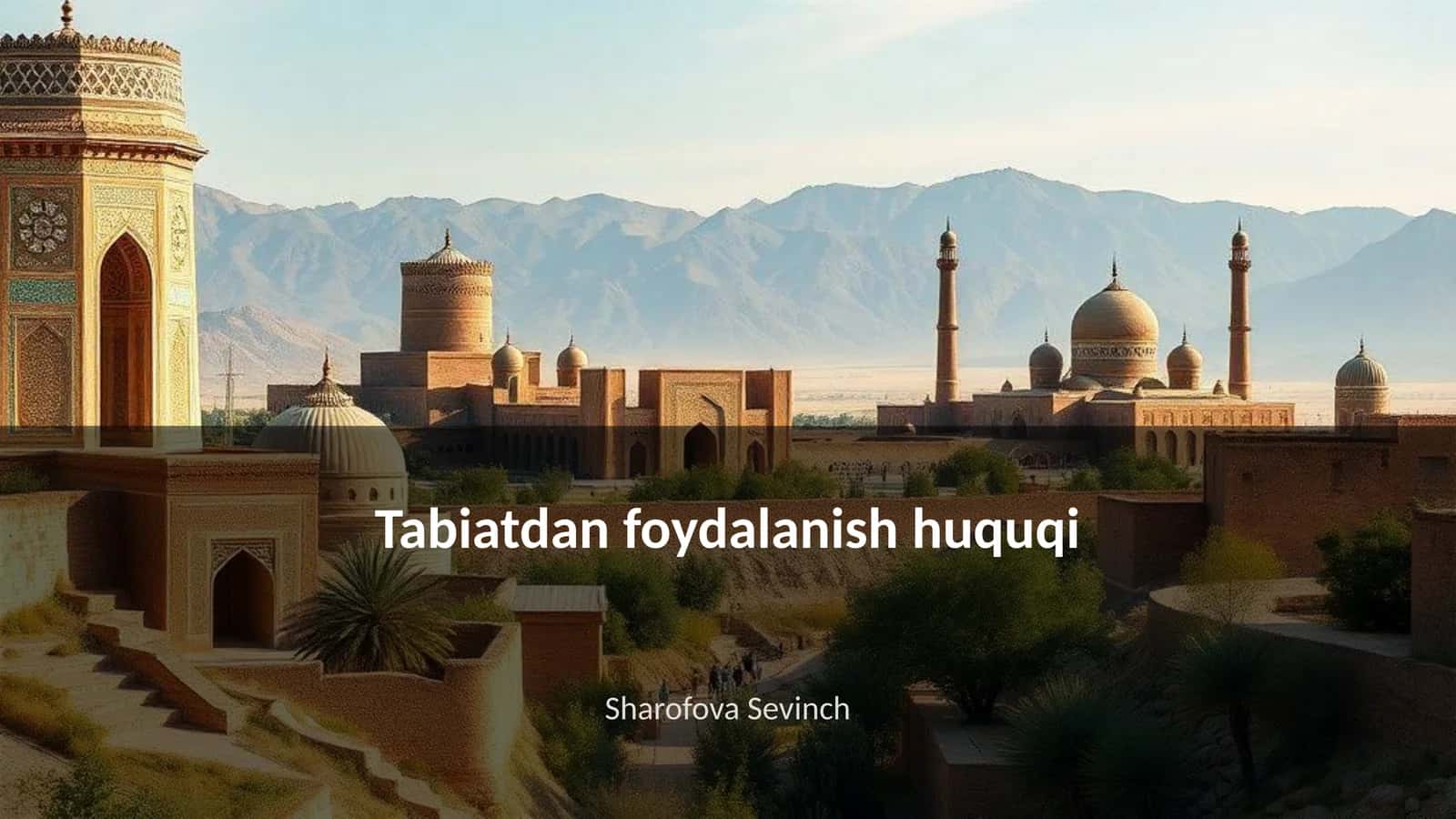 Tabiatdan foydalanish huquqi 1
