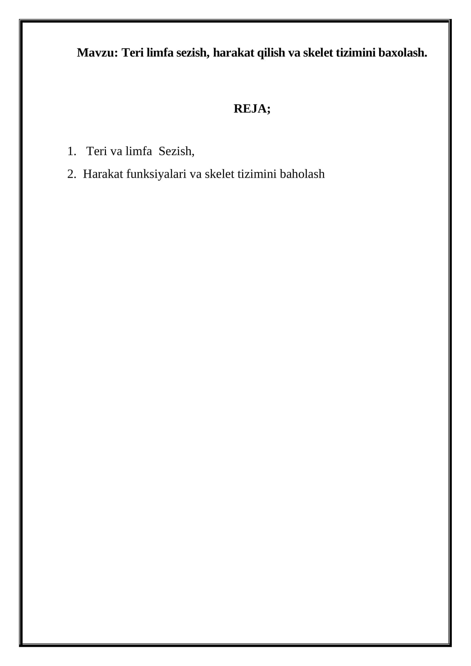 Teri limfa sezish, harakat qilish va skelet tizimini baxolash 1