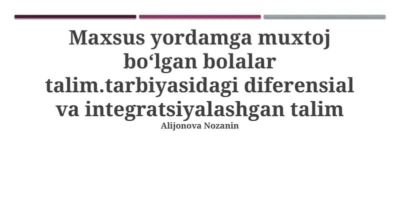 Differentsial va integratsion ta'lim 1