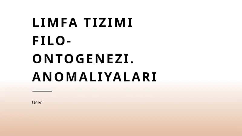 Limfa tizimi filo-ontogenezi. Anomaliyalari 1