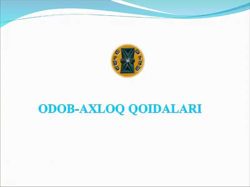 ODOB-AXLOQ QOIDALARI,ODOB-AXLOQ QOIDALARINING  TARKIBIY  TUZILISHI 1