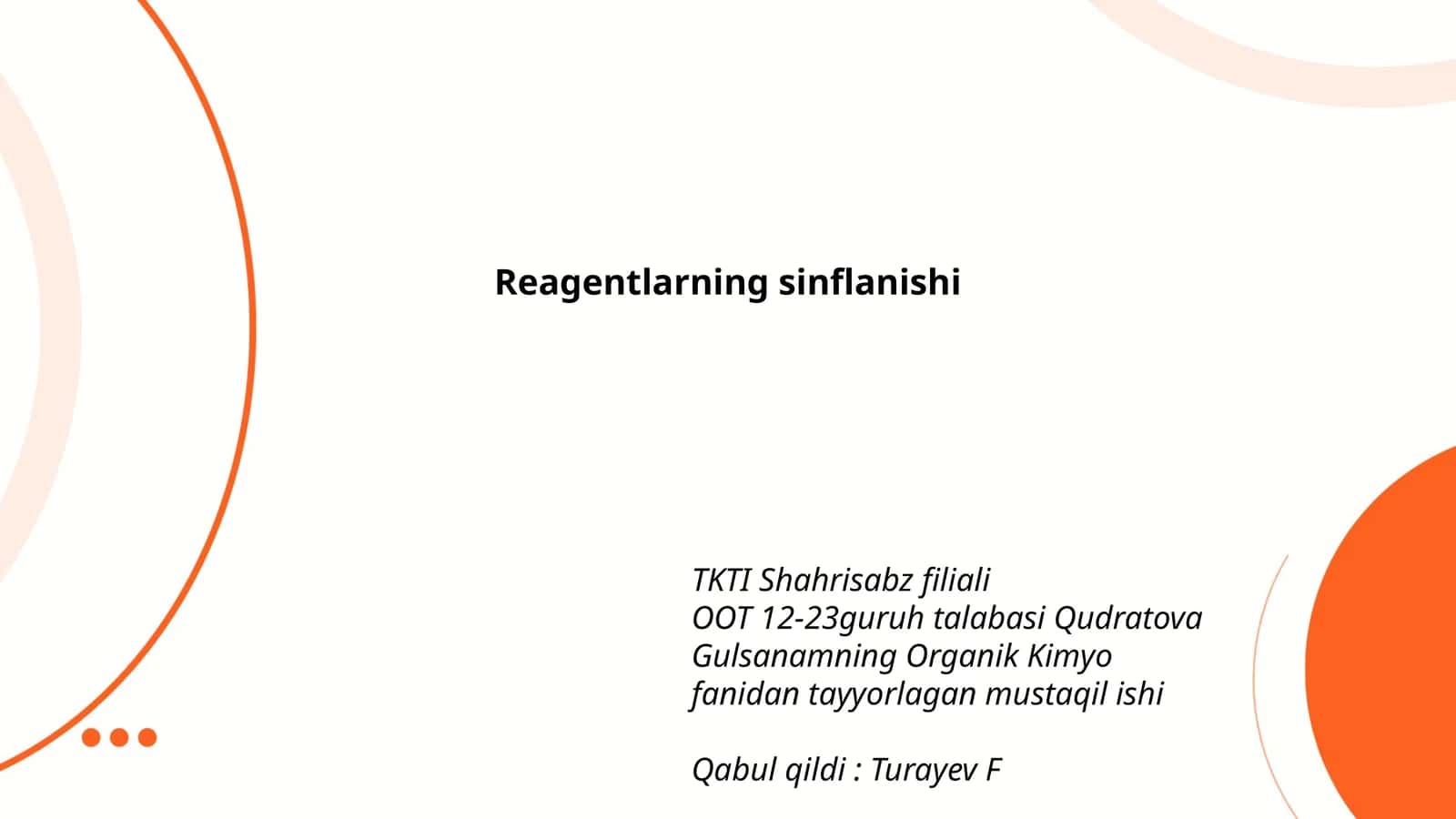 Reagentlarning sinflanishi 1