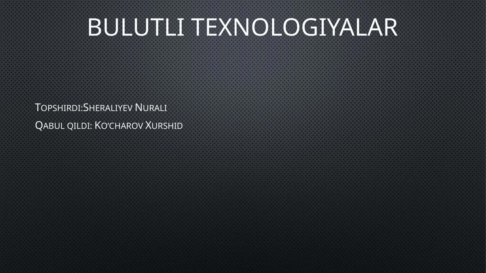 Bulutli texnologiyalar 1