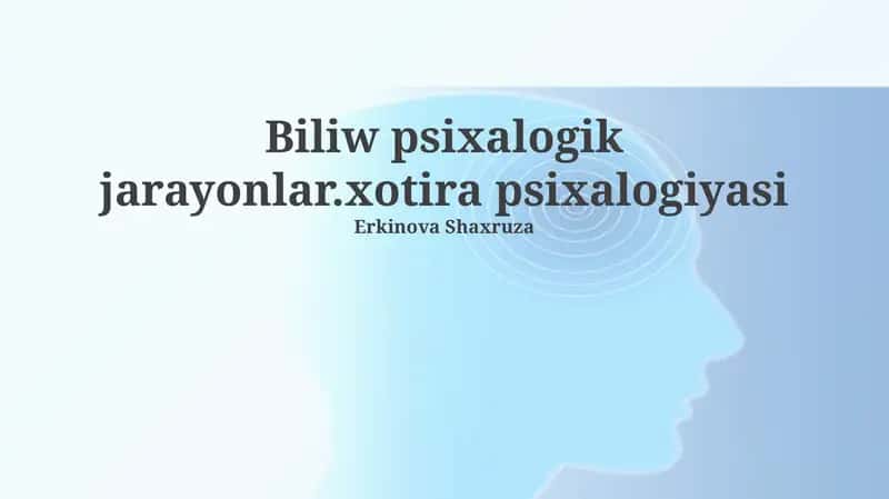 Xotira psixologiyasi 1
