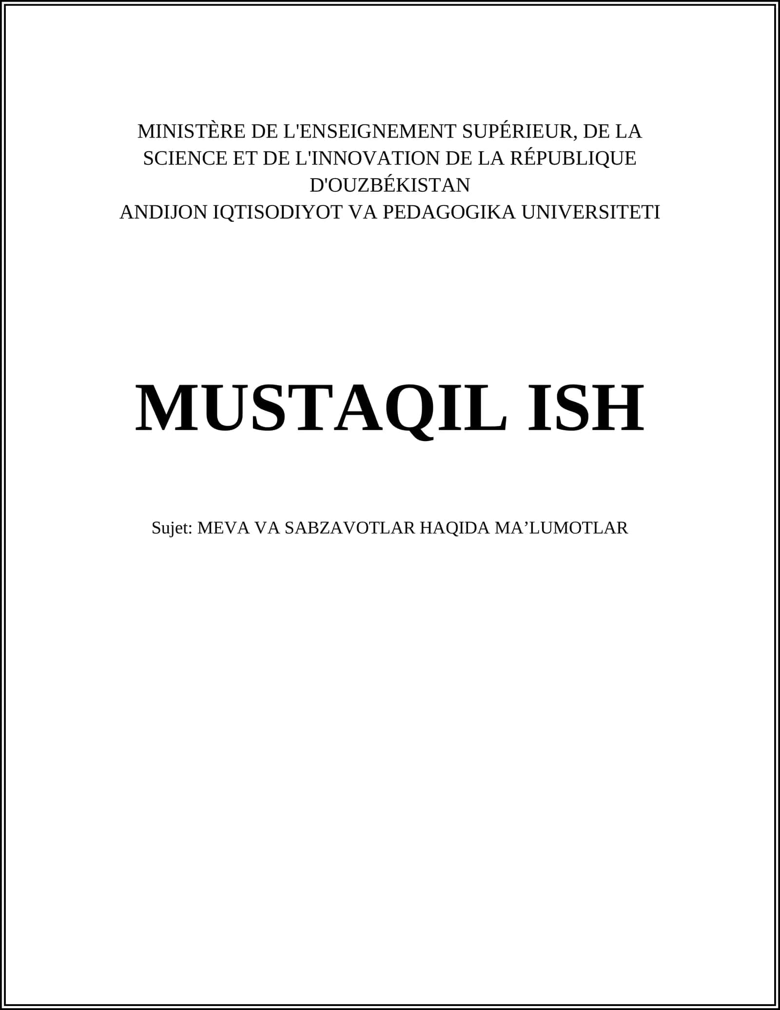 MEVA VA SABZAVOTLAR HAQIDA MAʼLUMOTLAR 1