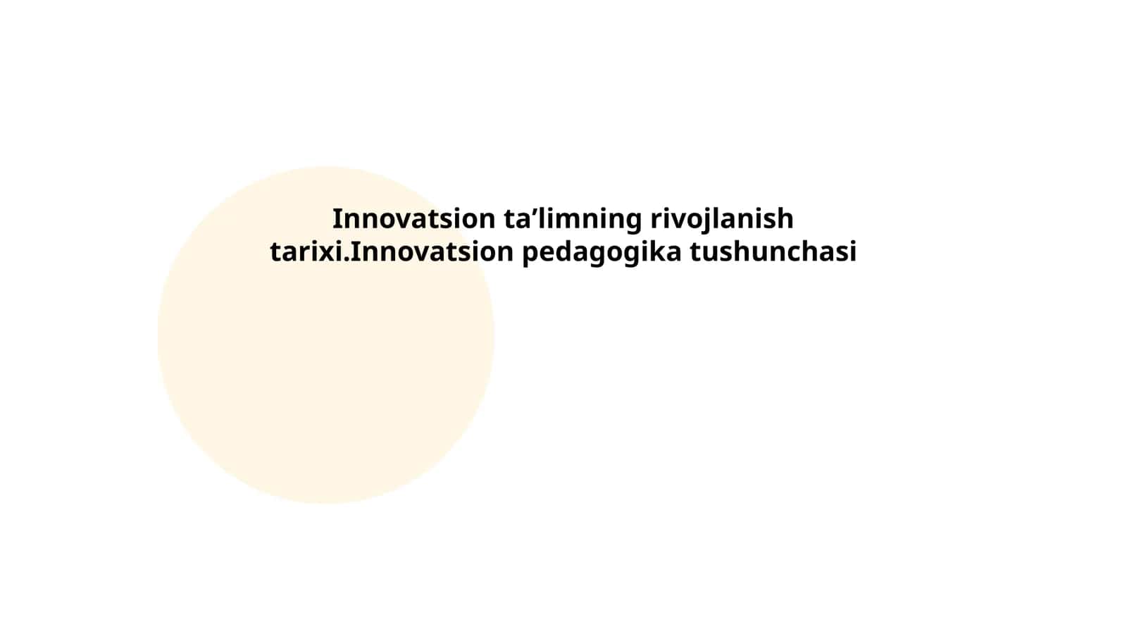 Innovatsion taʼlimning rivojlanishi 1