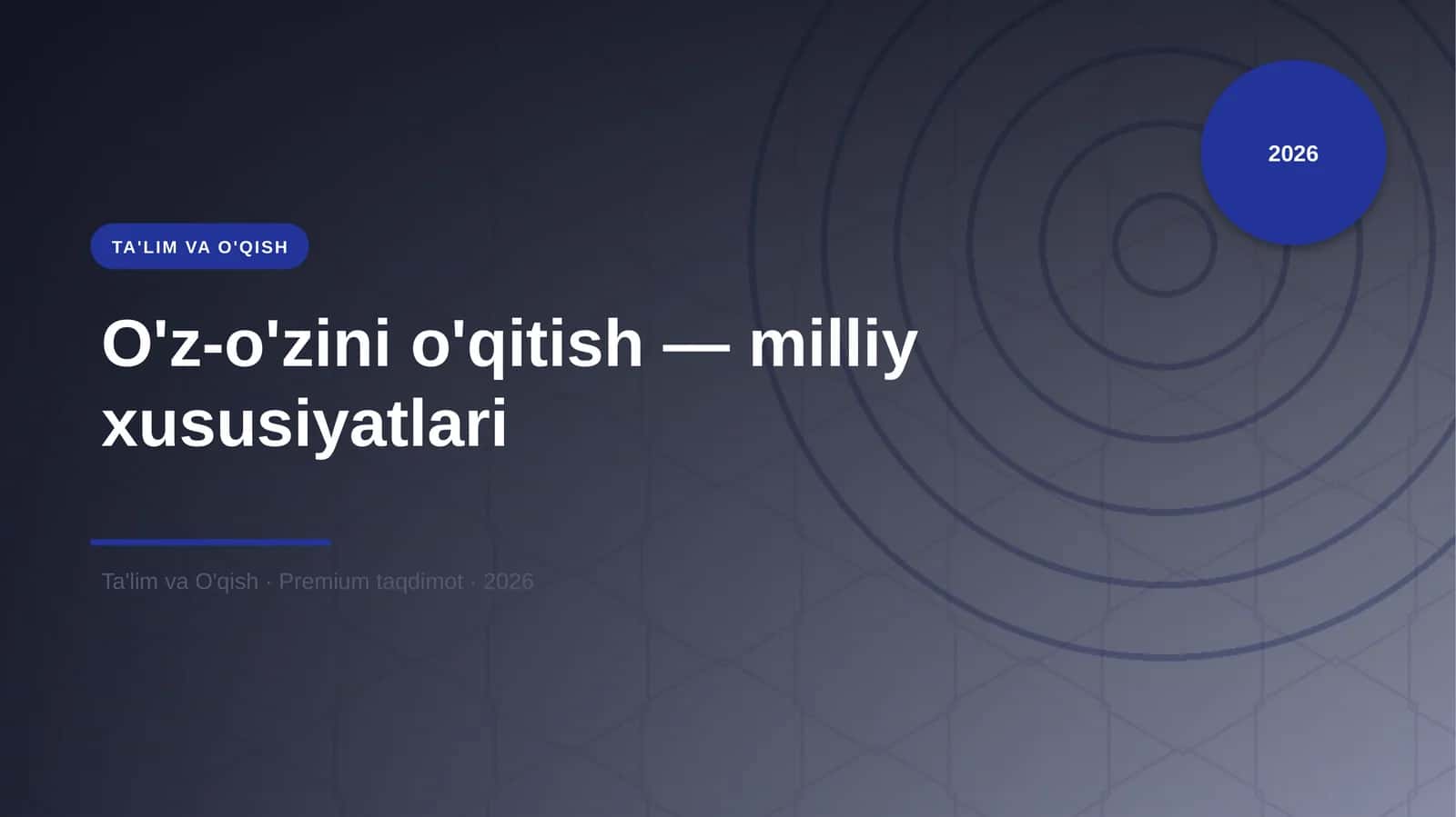 O'z-o'zini o'qitish — milliy xususiyatlari 1