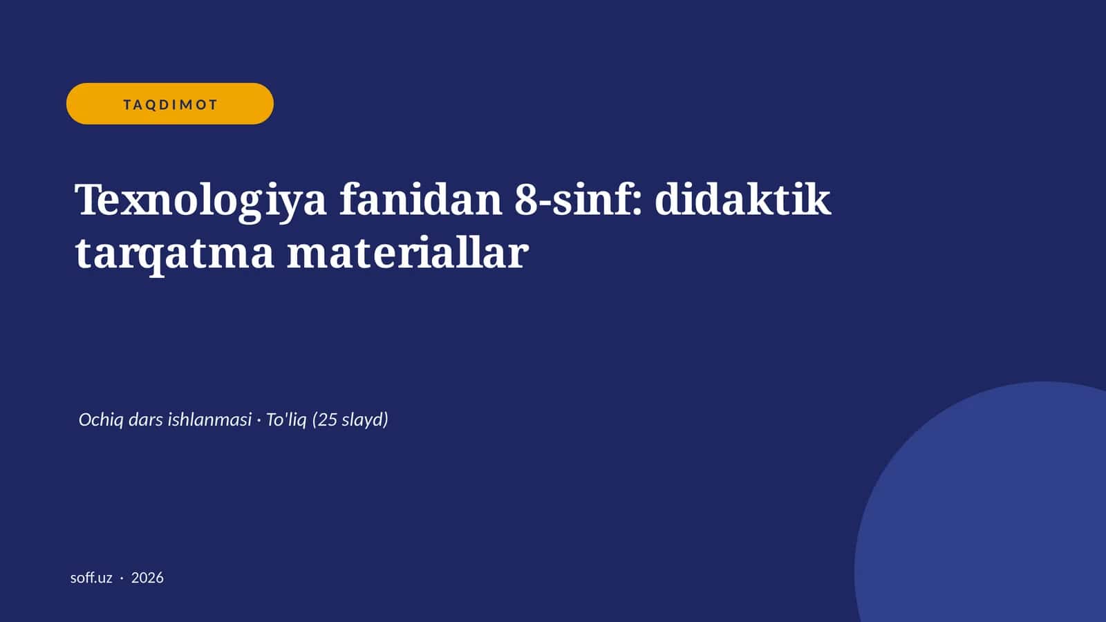 Texnologiya fanidan 8-sinf: didaktik tarqatma materiallar 1
