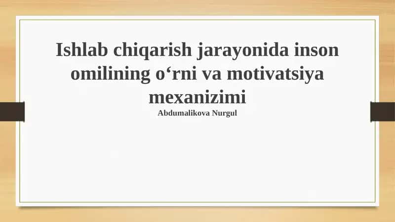 Inson omili va motivatsiya 1