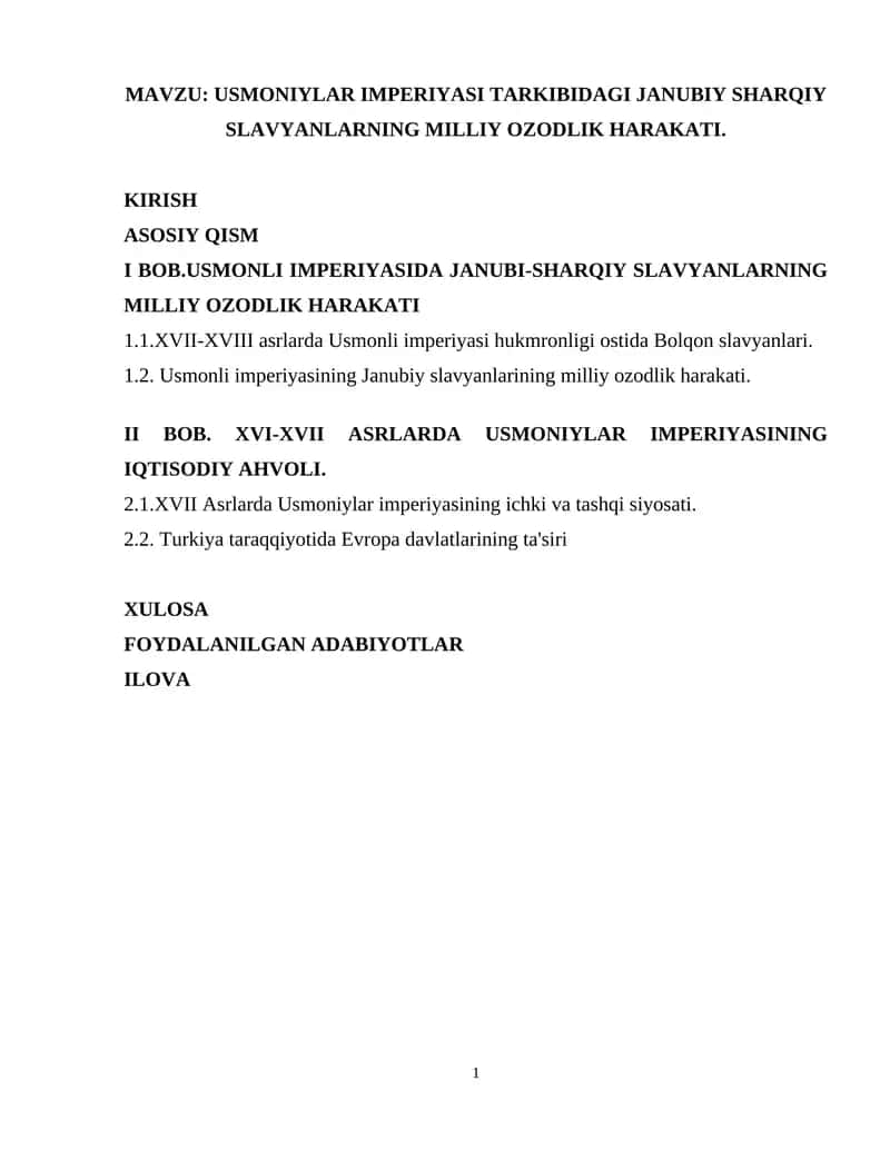USMONIYLAR IMPERIYASI TARKIBIDAGI JANUBIY SHARQIY SLAVYANLARNING MILLIY OZODLIK HARAKATI. 1