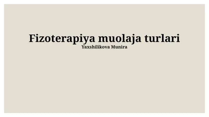 Fizoterapiya muolaja turlari 1