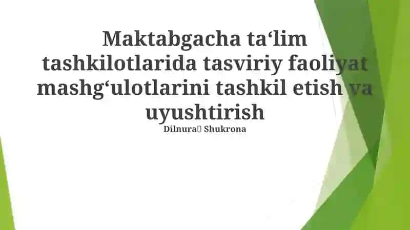 Tasviriy Faoliyat Mashg'ulotlari