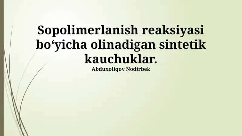 Sintetik Kauchuklar 1