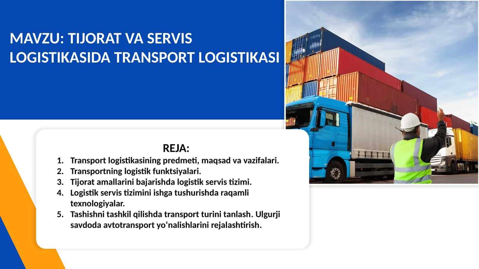 TIJORAT VA SERVIS LOGISTIKASIDA TRANSPORT LOGISTIKASI 1