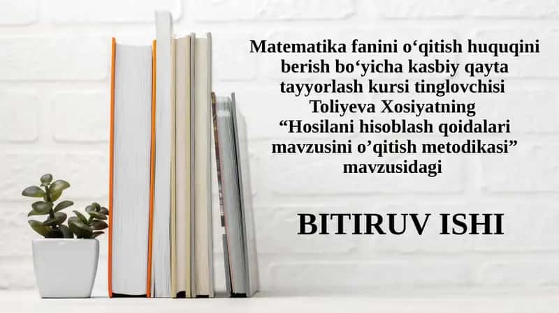 Hosilayordamida funksiyalarni tekshirish mavzusi 1