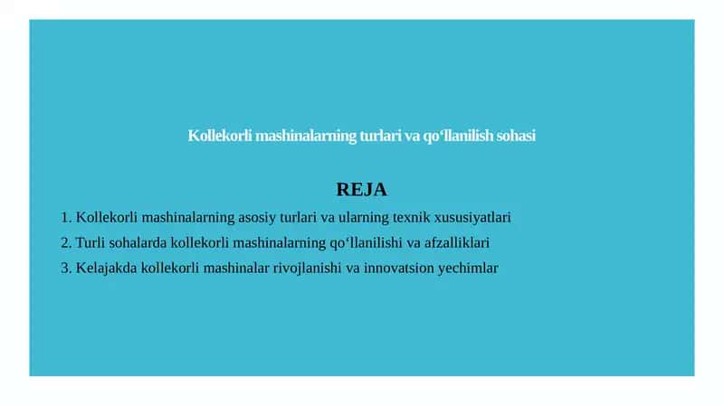 Kollekorli mashinalarning turlari va qoʻllanilish sohasi 1