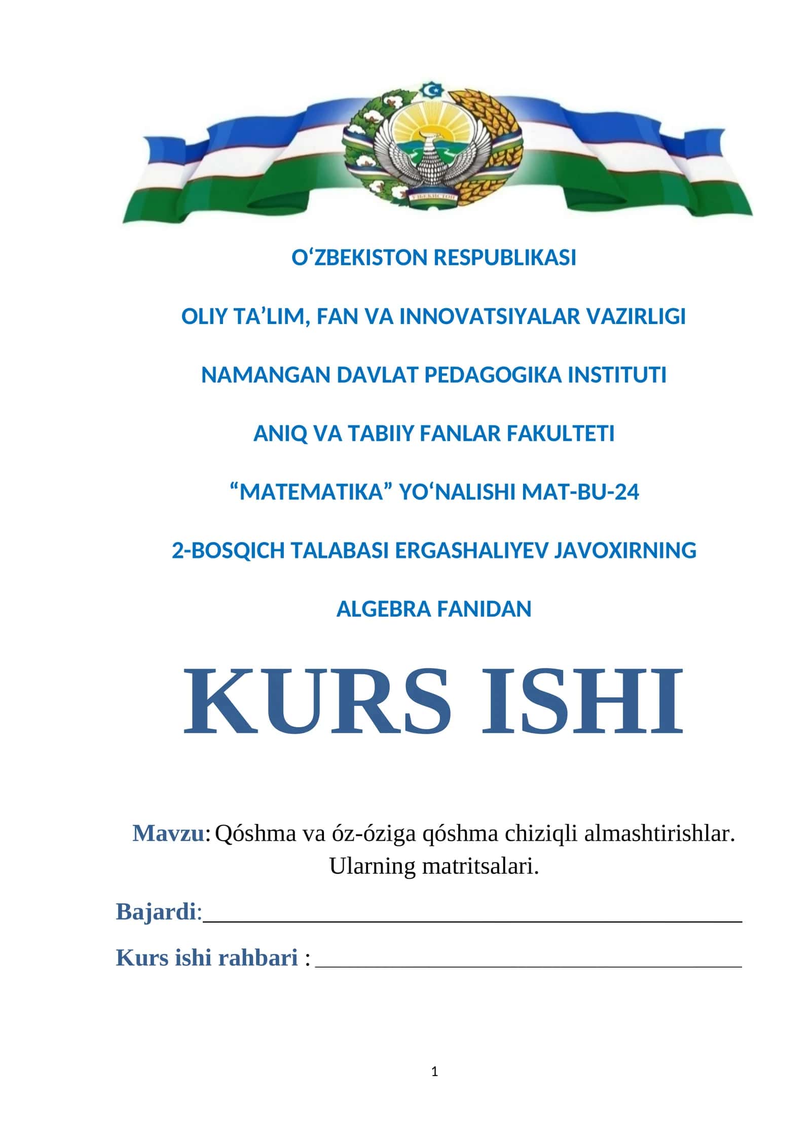 Qóshma va óz-óziga qóshma chiziqli almashtirishlar. Ularning matritsalari 1