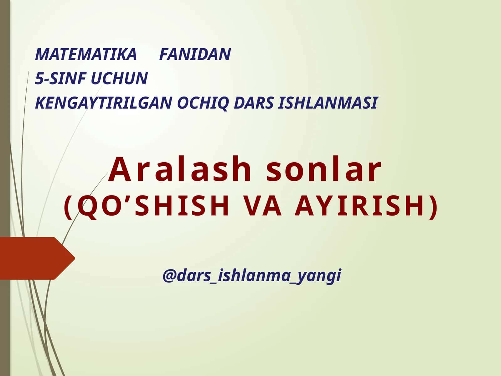 KENGAYTIRILGAN OCHIQ DARS ISHLANMASI 1